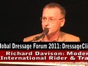 Global Dressage Forum<br>Netherlands Academy Bartels<br>Day 1<br>
Richard Davison<br>
Welcome Opening Speech<br>
Duration: 8 minutes